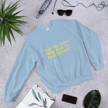 Load image into Gallery viewer, TBC Slogan Unisex Sweatshirt - The Bear Cave